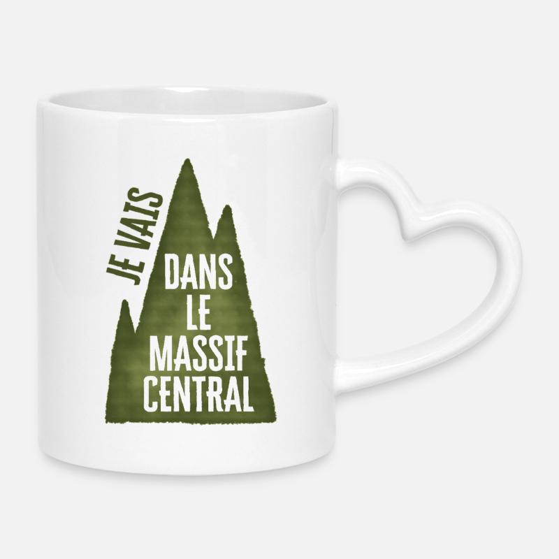 I'm going to the Massif Central - Mug with Heart-Shaped Handle - white