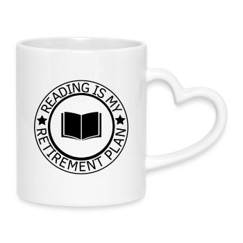 Lesen ist meine Altersvorsorge - Tasse mit Herzhenkel - Weiß - Rechts