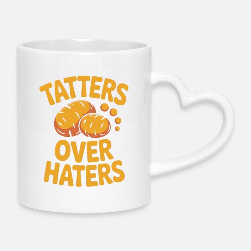 Tatters Over Haters Potato - Krus med hjertehank - hvid