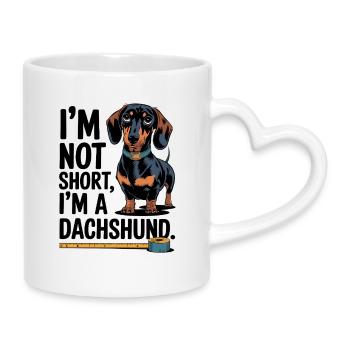 Ich Bin Nicht Klein, Ich Bin Ein Dackel - Tasse mit Herzhenkel - Weiß - Rechts