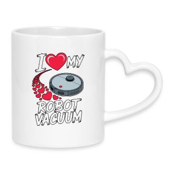 I Love My Saugroboter Saugerroboter - Tasse mit Herzhenkel - Weiß - Rechts