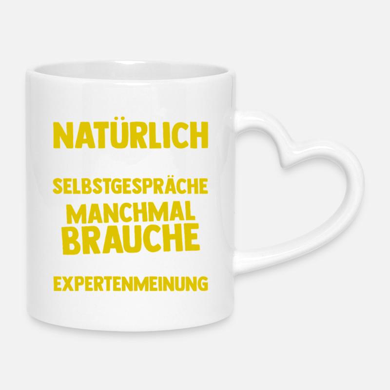 Of course I talk to myself funny saying - Mug with Heart-Shaped Handle - white