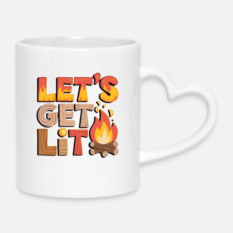 Lets Get Lit Campfire Camping Saying for Camping - Mug with Heart-Shaped Handle - white