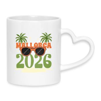 Mallorca 2026 - Tasse mit Herzhenkel - Weiß - Rechts