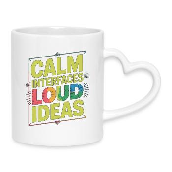 UX/UI Designer Calm Interfaces Loud Web Designer - Tasse mit Herzhenkel - Weiß - Rechts