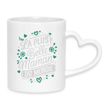 La plus belle Maman du Monde - Mug avec anse en forme de cœur - blanc - Droite