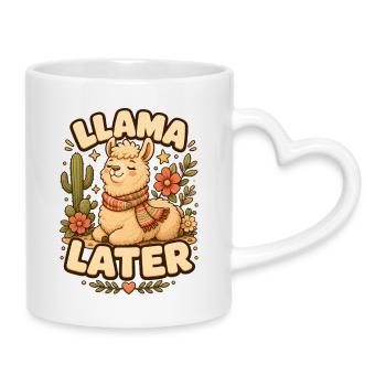 Llama Later Lama - Mug with Heart-Shaped Handle - white - Right
