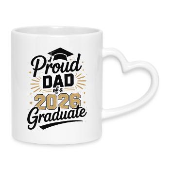Proud Father 2026 Graduation - Mug with Heart-Shaped Handle - white - Right