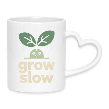 Grow Slow – Pflanzensprössling - Tasse mit Herzhenkel - Weiß - Rechts