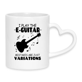 I_PlayThe_E Guitar_Mistakes_Are_Just_Variations - Mug avec anse en forme de cœur - blanc - Droite