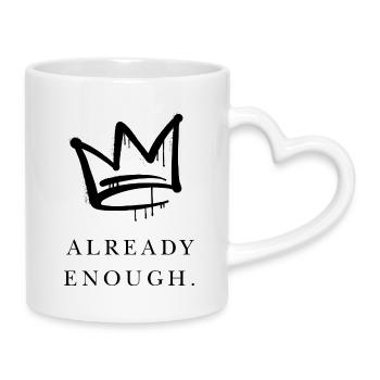 Ça suffit déjà - Mug avec anse en forme de cœur - blanc - Droite