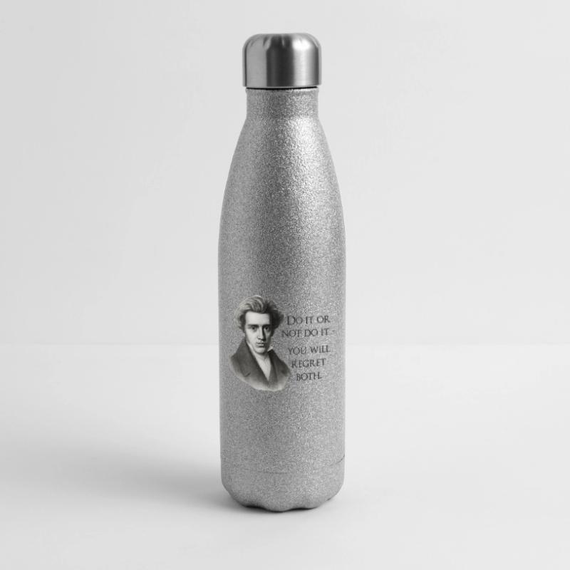 Zitat Kierkegaard: Tu es oder mach es nicht Glitzer Isolierflasche 500 ml