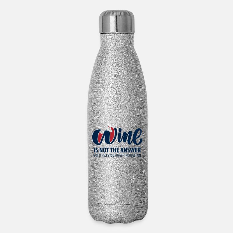 Le vin n’est pas la réponse - Gourde isotherme pailletée 500 ml - paillettes argentées