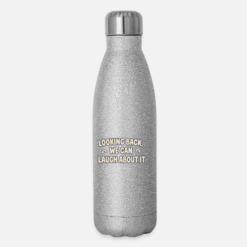 Looking back, we can laugh about it - Glitter Thermal Bottle 500 ml - silver glitter