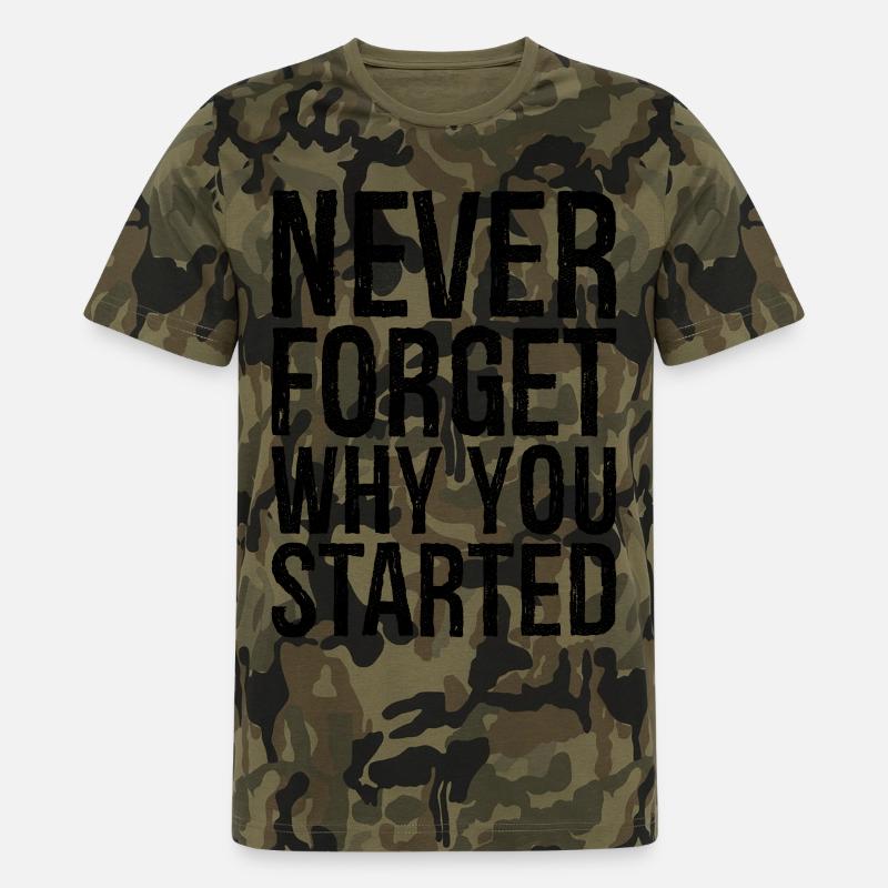 never forget why you started - Männer Camo T-Shirt - Grün camouflage