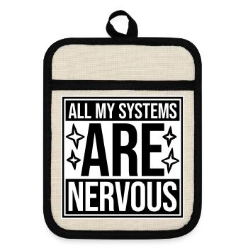Tous mes systèmes sont nerveux, peur drôle, logo de nerd - Maniques avec dos en caoutchouc - lin/noir  - Devant