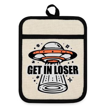 Ufo Alien Get In Loser Lustig Ufo Entführung Zitat - Topflappen mit Gummirückseite - Leinen/Schwarz  - Vorne