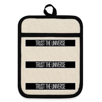 Trust The Universe Spirituell Universum Zitat Logo - Topflappen mit Gummirückseite - Leinen/Schwarz  - Vorne