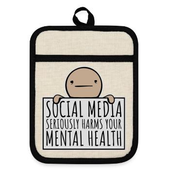 Social Media Seriously Harms Mental Health Spruch - Topflappen mit Gummirückseite - Leinen/Schwarz  - Vorne