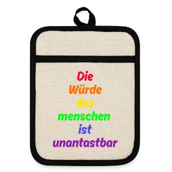 DIE WÜRDE DES MENSCHEN IST UNANTASTBAR REGENBOGEN - Topflappen mit Gummirückseite - Leinen/Schwarz  - Vorne