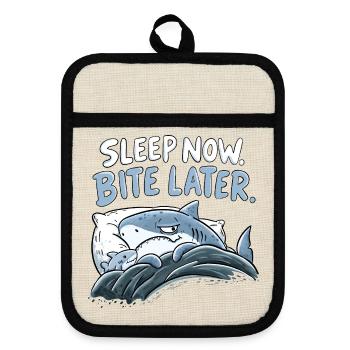 Sleep Now Bite Later Hai Schlaf Humor Haifamilie - Topflappen mit Gummirückseite - Leinen/Schwarz  - Vorne