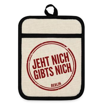 Jeht nich gibts nich Berlin Spruch Stempel - Topflappen mit Gummirückseite - Leinen/Schwarz  - Vorne