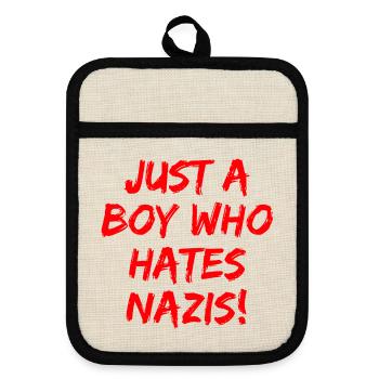 JUST A BOY WHO HATES NAZIS, STATEMENT, FCK NZS  - Topflappen mit Gummirückseite - Leinen/Schwarz  - Vorne