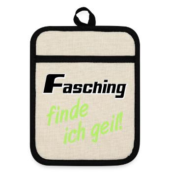 Party Shirt ,Feiern , Karneval, Fasching geil(25) - Topflappen mit Gummirückseite - Leinen/Schwarz  - Vorne