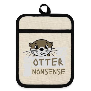 Otter Nonsense Lustig Wortspiel Otter Liebe Spruch - Topflappen mit Gummirückseite - Leinen/Schwarz  - Vorne