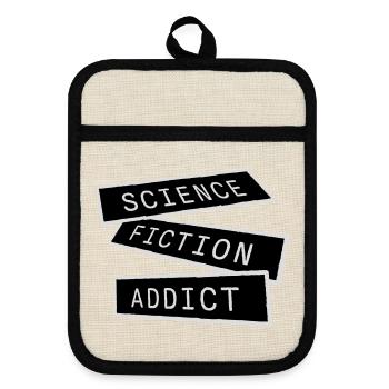 Science Fiction Addict Sci Fi Liebhaber Zitat Text - Topflappen mit Gummirückseite - Leinen/Schwarz  - Vorne