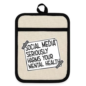 Social Media Seriously Harms Mental Health Spruch - Topflappen mit Gummirückseite - Leinen/Schwarz  - Vorne