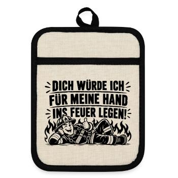 Schwarzer Humor Dich würde ich für meine Hand... - Topflappen mit Gummirückseite - Leinen/Schwarz  - Vorne