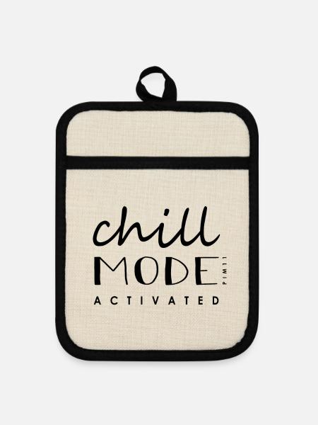 Chill Mode - Topflappen mit Gummirückseite - Leinen/Schwarz