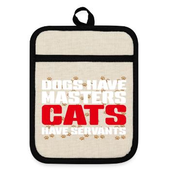 Chiens maîtres, chats serviteurs - Maniques avec dos en caoutchouc - lin/noir  - Devant
