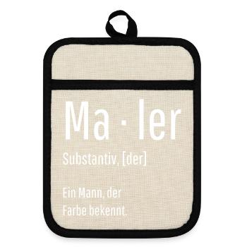 Maler Substantiv Definition Handwerk Geschenk - Topflappen mit Gummirückseite - Leinen/Schwarz  - Vorne
