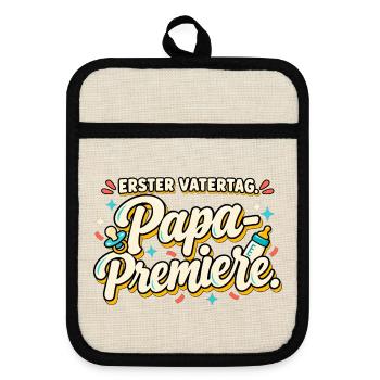 Erster Vatertag Papa-Premiere Neuer Papa - Topflappen mit Gummirückseite - Leinen/Schwarz  - Vorne