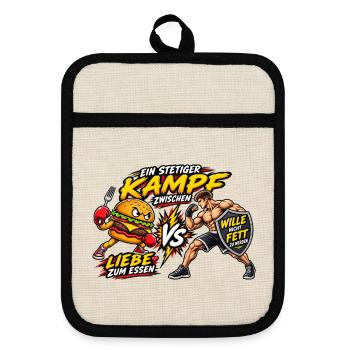 Liebe zum Essen Wille nicht Fett - Topflappen mit Gummirückseite - Leinen/Schwarz  - Vorne