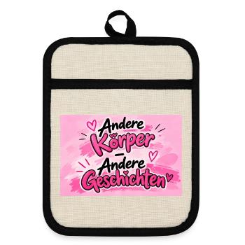 Andere Körper, Andere Geschichten - Topflappen mit Gummirückseite - Leinen/Schwarz  - Vorne