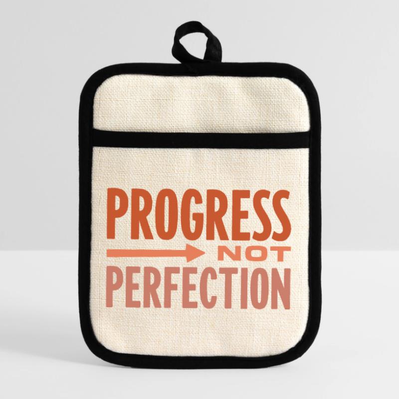 Le progrès, pas la perfection Le progrès compte Maniques avec dos en caoutchouc