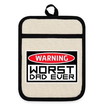 Worst Dad Ever Funny Sarcastic Father's Day Dad - Pot holders with rubber back - linen/black  - Front