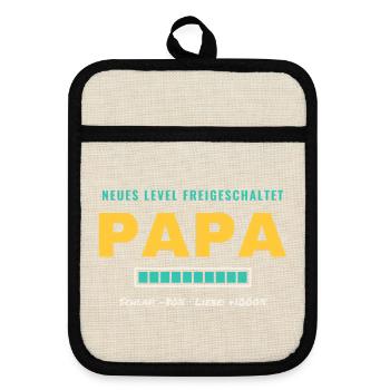 Papa – Neues Level freigeschaltet - Topflappen mit Gummirückseite - Leinen/Schwarz  - Vorne
