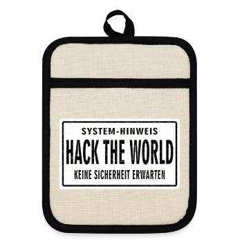 Hack the World – Cyberpunk Warning - Topflappen mit Gummirückseite - Leinen/Schwarz  - Vorne