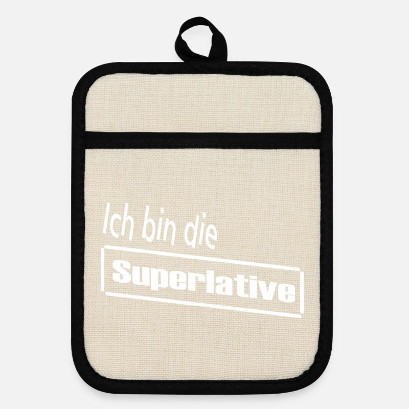 Ich bin die Superlative / Statement / Spruch - Topflappen mit Gummirückseite - Leinen/Schwarz 