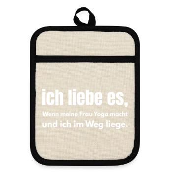 Ich liebe es, wenn meine Frau Yoga macht - Topflappen mit Gummirückseite - Leinen/Schwarz  - Vorne
