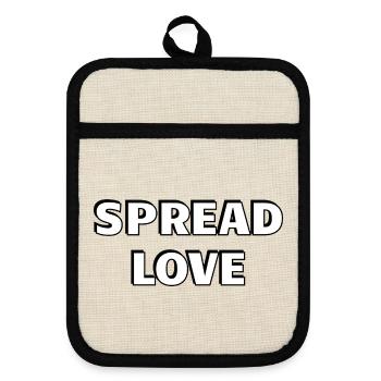 Spread Love Bold Black White Typography - Pot holders with rubber back - linen/black  - Front