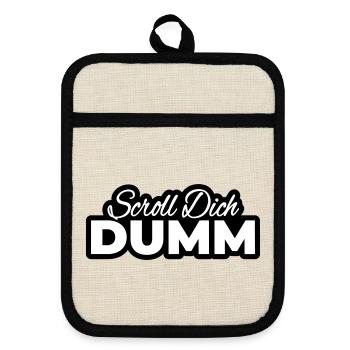 Scroll Dich Dumm Typo Print - Topflappen mit Gummirückseite - Leinen/Schwarz  - Vorne