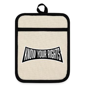 Know Your Rights Activism Justice Freedom - Pot holders with rubber back - linen/black  - Front