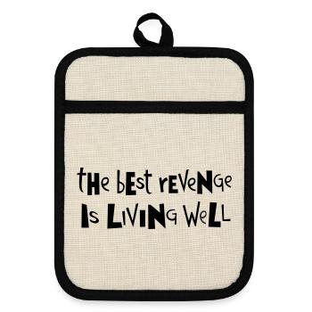Best revenge ... by Cean - Pot holders with rubber back - linen/black  - Front