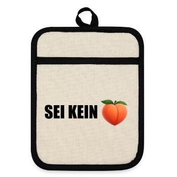 Don't be a Peach - Pot holders with rubber back - linen/black  - Front
