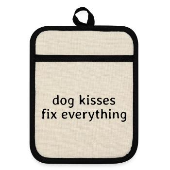 Dog Kisses Fix Everything – Spruch Sprüche Hund - Pot holders with rubber back - linen/black  - Front